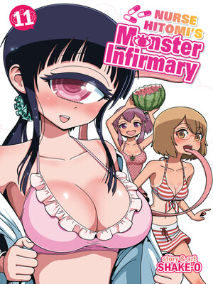 cover image of Nurse Hitomi's Monster Infirmary, Volume 11